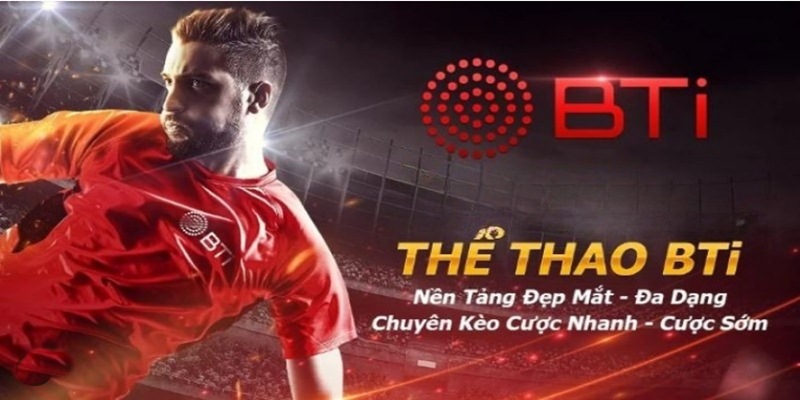 BTi Sports 98WIN - Thương hiệu cá độ Thể Thao uy tín hàng đầu thị trường